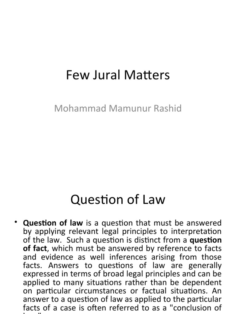 Few Jural Matters: Mohammad Mamunur Rashid | PDF | Question Of Law ...