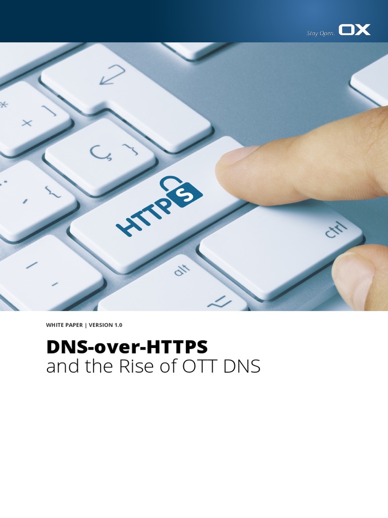 OX Whitepaper DNS-over-HTTPS v1.0 | PDF | Domain Name System | Computer Law