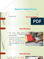 Manual Cutting Process