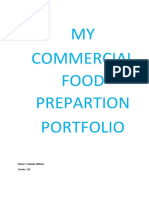 MY Commercial Food Prepartion Portfolio: Name: Tasheka Wilson Grade: 11E