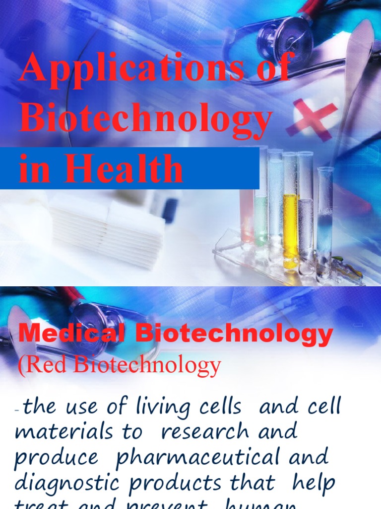 Red Biotechnology in Medical Applications | PDF | Recombinant Dna ...