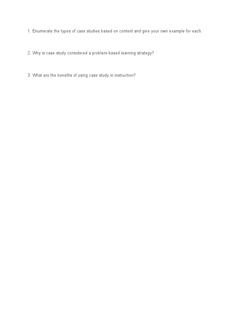 Types and Benefits of Case Studies | PDF