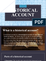 Historical Account: Parts, Purpose, Characteristics