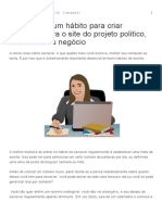 Desenvolva Um Hábito para Criar Conteúdo para o Site Do Projeto Politico, Sua Causa Ou Negócio