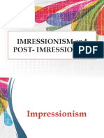 IMRESSIONISM and POST IMPRESSIONISM