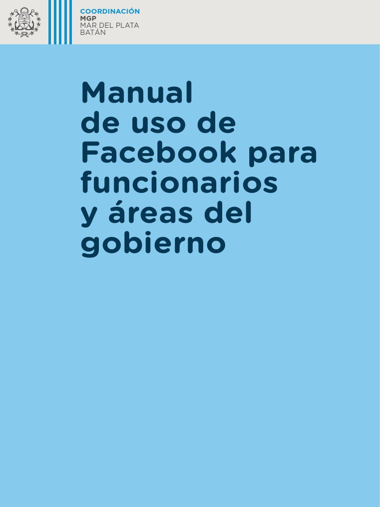 Manual de Facebook para Funcionarios Gubernamentales | PDF | Facebook ...