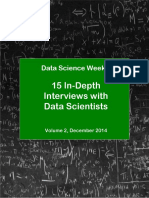 15 In-Depth Interviews With Data Scientists