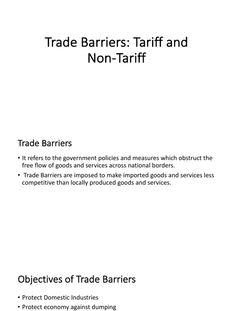 Trade Barriers Tariff and NonTariff PDF Non Tariff Barriers To