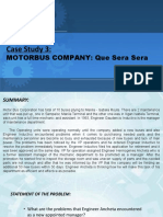 Case Study 3:: Motorbus Company: Que Sera Sera