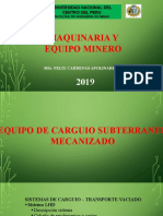 EQUIPO DE CARGUÍO SUBTERRÁNEO- MECANIZADO