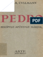 Pedro... Discipulo, Apóstolo e Mártir - O. Cullman