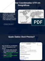 Transformar Coordenadas Utm em Geográficas?