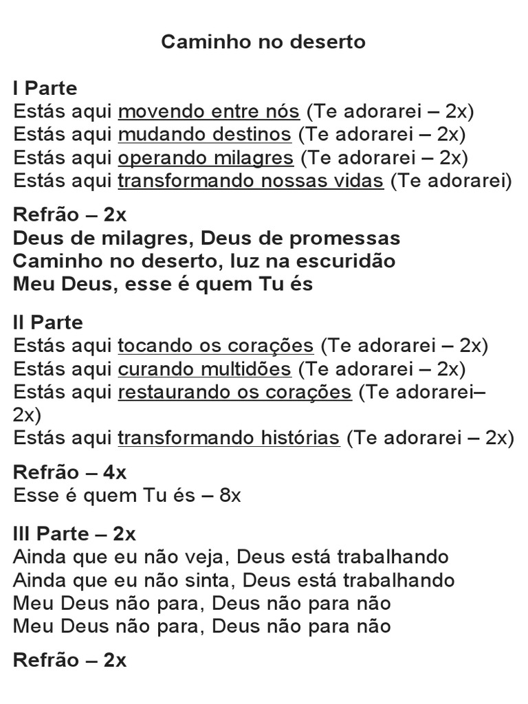 Soraya Moraes - Caminho no Deserto, Estás aqui movendo entre nós Te  adorarei, Te adorarei Estás aqui mudando destinos Te adorarei, Te adorarei Estás  aqui operando milagres Te adorarei, Te