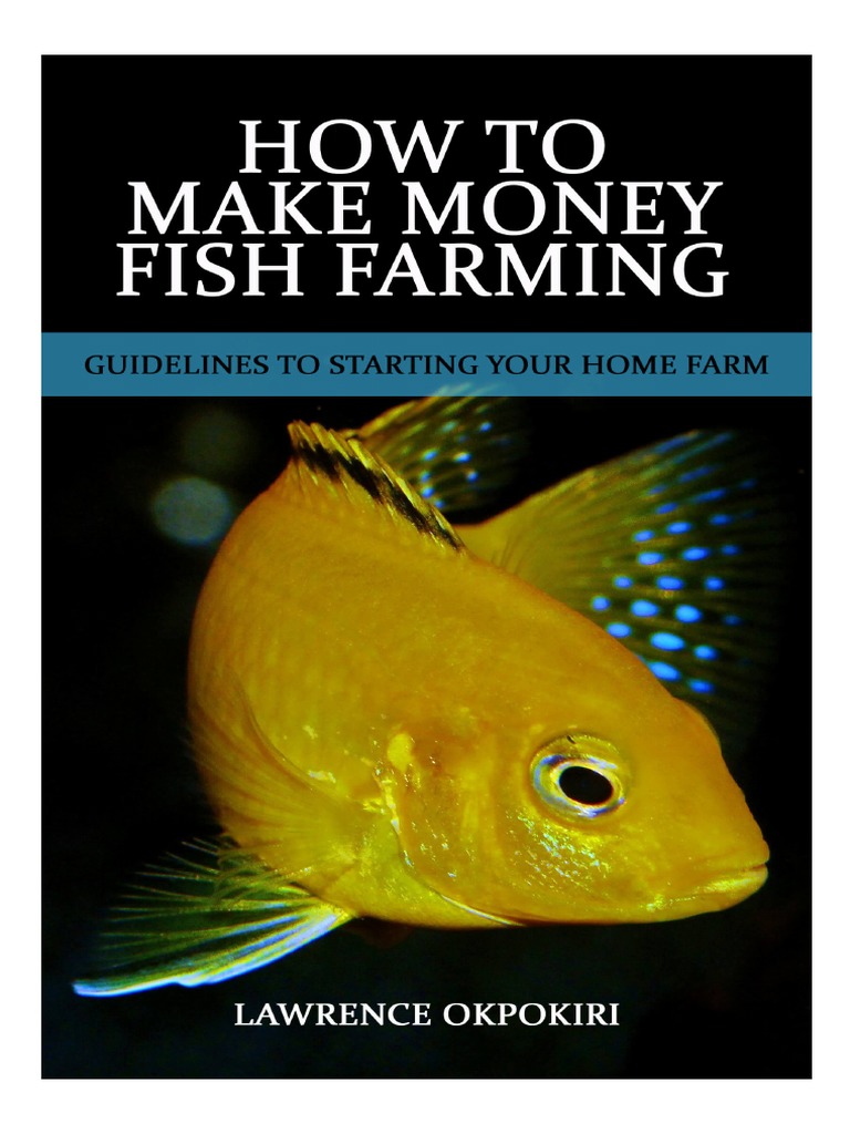 Profitable Home Fish Farming Guide | PDF | Recession | Unemployment