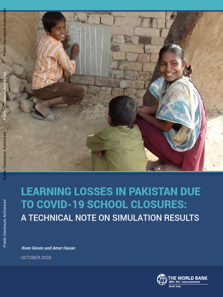 Learning Losses in Pakistan Due To COVID 19 School Closures A Technical ...