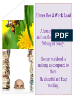 Work Load & HoneyBee