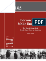 Borrowing To Make Ends Meet: The Rapid Growth of Credit Card Debt in America