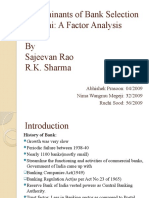 Determinants of Bank Selection in Delhi: A Factor Analysis by Sajeevan Rao R.K. Sharma