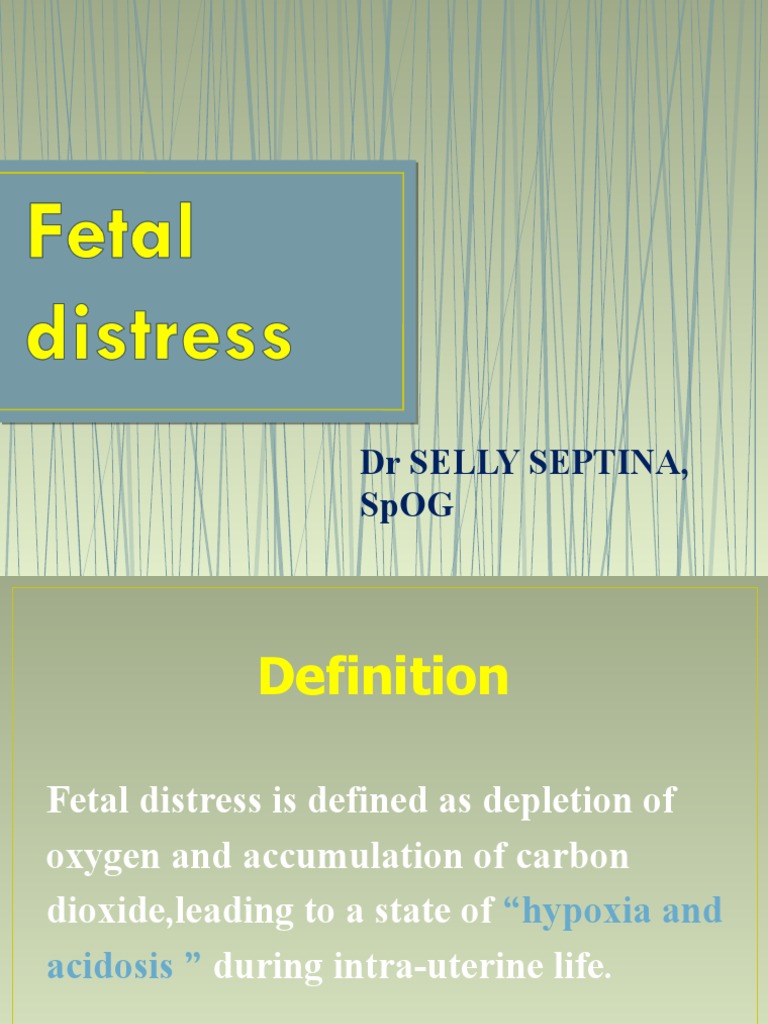 Understanding Fetal Distress Management | PDF | Fetus | Maternal Health
