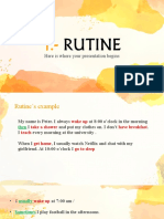 Rutine: Here Is Where Your Presentation Begins