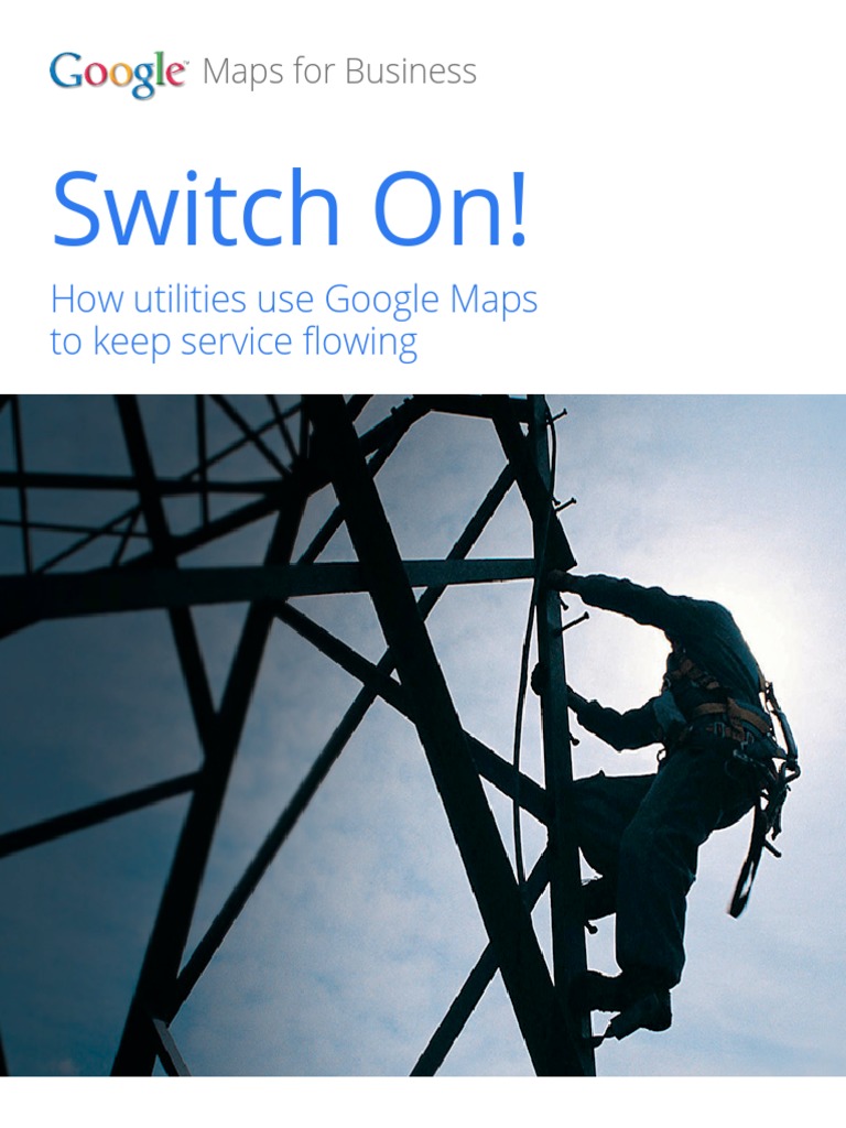 Google Maps Empowering Utility Operations | PDF | Cloud Computing ...