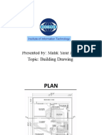 Presented By: Malik Yasir Jamil Topic: Building Drawing