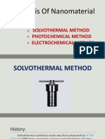 Synthesis of Nanomaterial: Solvothermal Method Photochemical Method Electrochemical Method