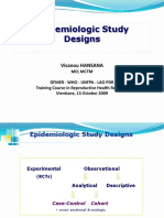 Epidemiologic Study Designs: Visanou HANSANA