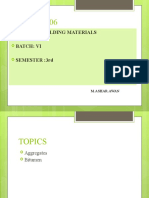 Subject: Building Materials Batch: Vi Semester:3Rd: M.Ashar - Awan
