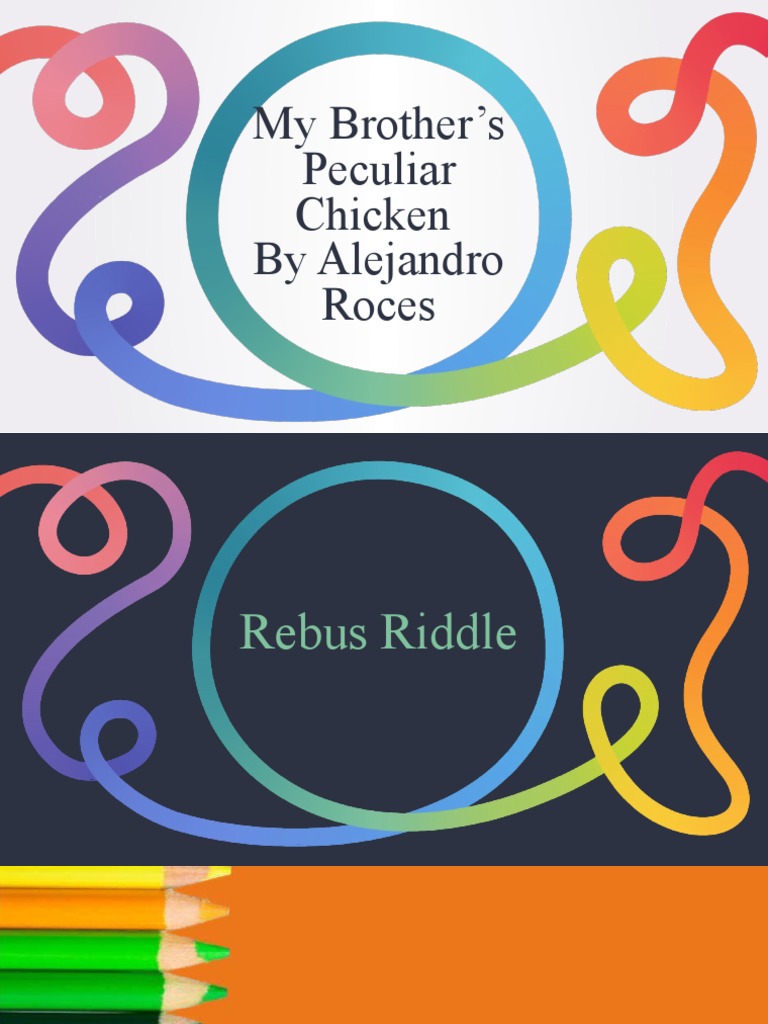 My Brother's Peculiar Chicken by Alejandro Roces | PDF