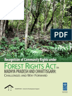 Recognition of Community Rights Under Forest Rights Act in Madhya Pradesh and Chhattisgarh Challenges and Way Forward