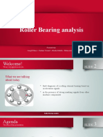 Roller Bearing Analysis: Presented By: Joseph Tohme - Ibrahim Youssef - Khoder Battikh - Mahmoud Ajam