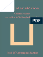 José d'Assunção Barros - Os Falanstérios - Charles Fourier e a Crítica à Civilização Industrial (2017)