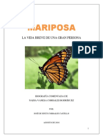 MARIPOSA. La vida breve de una gran persona