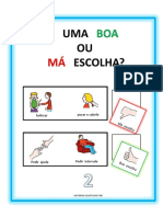 Comportamento - Boas e Más Escolhas 2