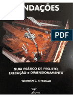 Fundações - Guia Prático de Projeto, Execução e Dimensionamento - Prof Yopanan C. P. Rebello