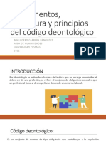 Diapostivas-Fundamentos, Estructura y Principios Del Código Deontológico