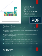 Conducting Survey, Experiments or Observations: Prepared By: Nicanor C. Batin Jr. Subject Teacher