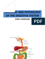 Anatomy and Physiology of The Digestive System: Dipali Harkhani