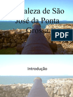 Fortaleza de Sao Jose Da Ponta Grossa