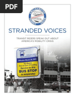Download Stranded Voices Transit Riders Speak Out About AmericaS Mobility Crisis PDF - The Amalgamated Transit Union by The Leadership Conference SN51392760 doc pdf