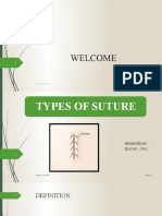 Welcome: 07/02/2021 Types of Sutures