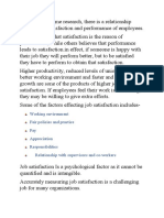 Working Environment Fair Policies and Practice Pay Appreciation Responsibilities Relationship With Supervisors and Co-Workers