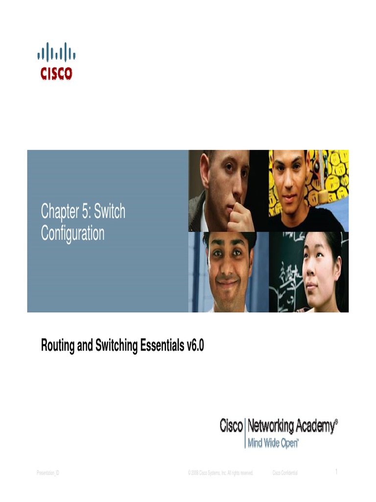 Chapter 5: Switch Configuration: Routing and Switching Essentials v6.0 ...