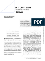 "I Don't" Versus "I Can't": When Empowered Refusal Motivates Goal-Directed Behavior