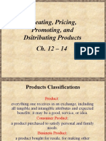 Creating, Pricing, Promoting, and Distibuting Products