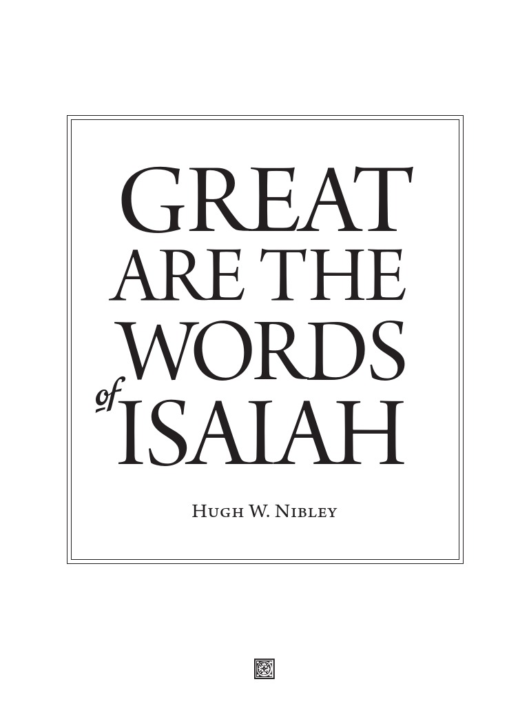 Isaiah's Timeless Message Explained | PDF | Book Of Isaiah | Book Of Mormon