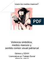 2019 Género y DDHH Violencia Simbólica Medios Masivos y Sentido Común Visual Patriarcal