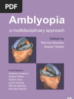 Amblyopia, A Multidisciplinary Approach