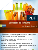 9º Ano Geografia - Semana 10 - Sociedadede Consumo